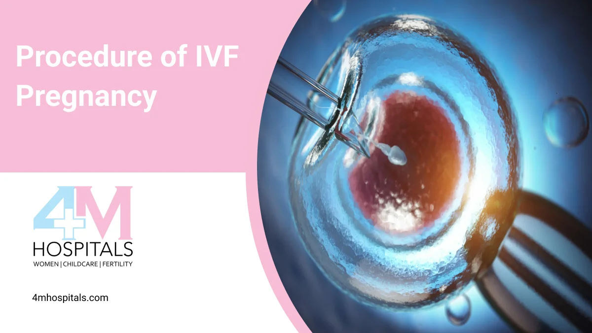 procedure of ivf pregnancy